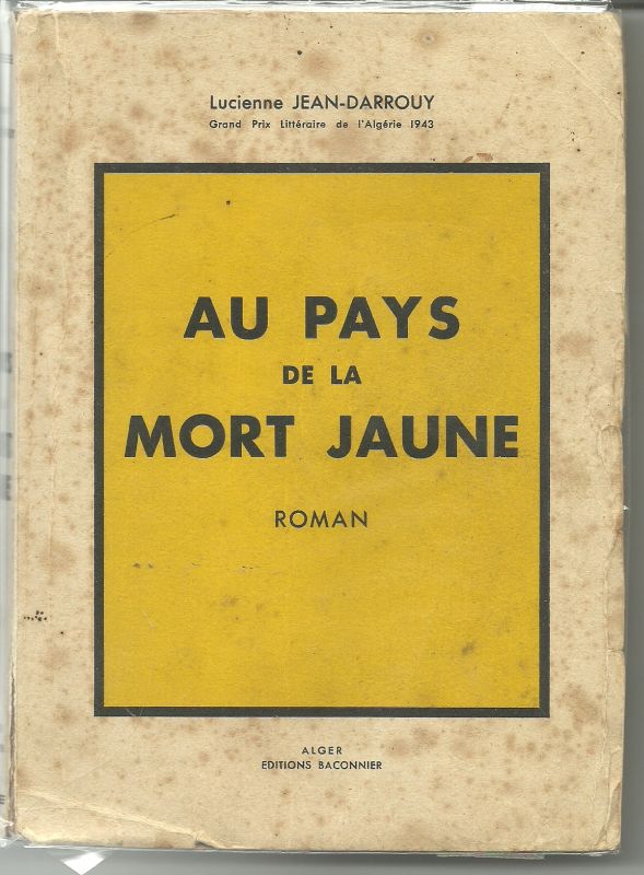 au pays de la mort jaune